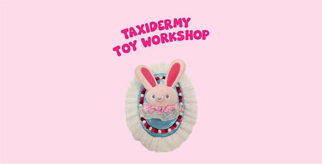 Taxidermy toy workshop at Green Jam Creatives