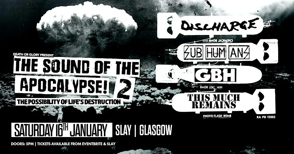 The Sound Of The Apocalypse 2 ft Discharge/GBH/Subhumans/This Much Remains