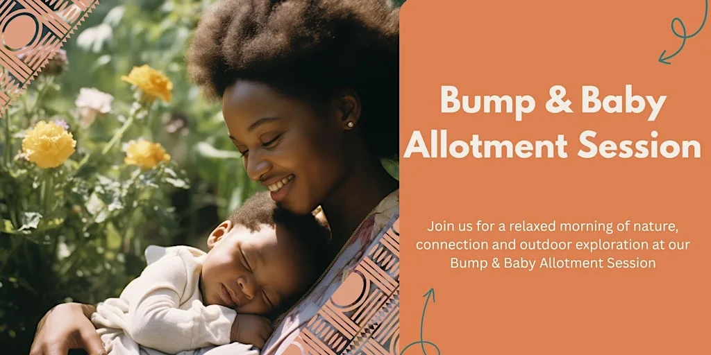 Bump & Baby Allotment Session