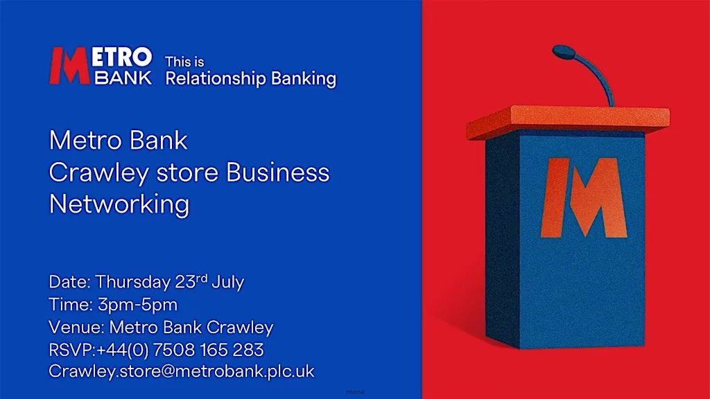Metro Bank Crawley Networking Event at Metro Bank