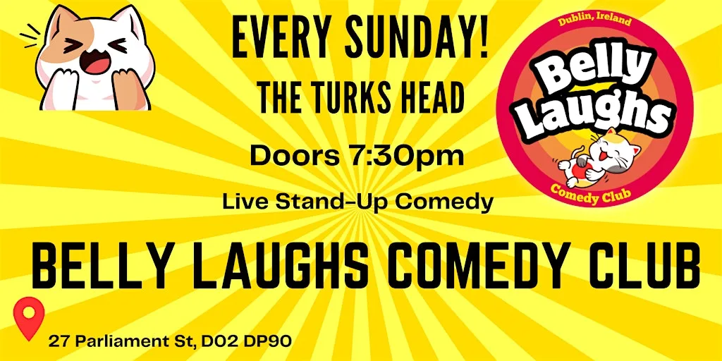 Belly Laughs Comedy July 26th at Turk's Head