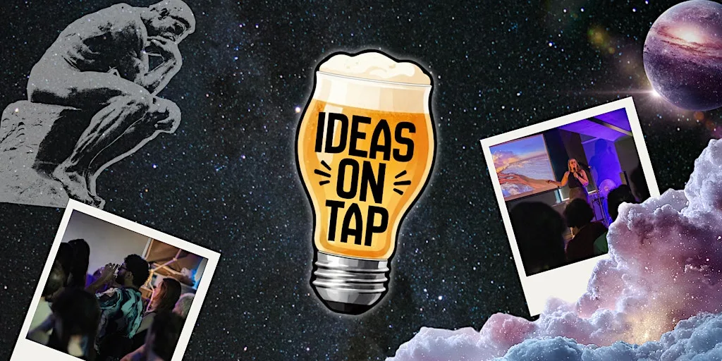 Ideas On Tap #5 (Lectures In Pubs) at Drop Dead Twice