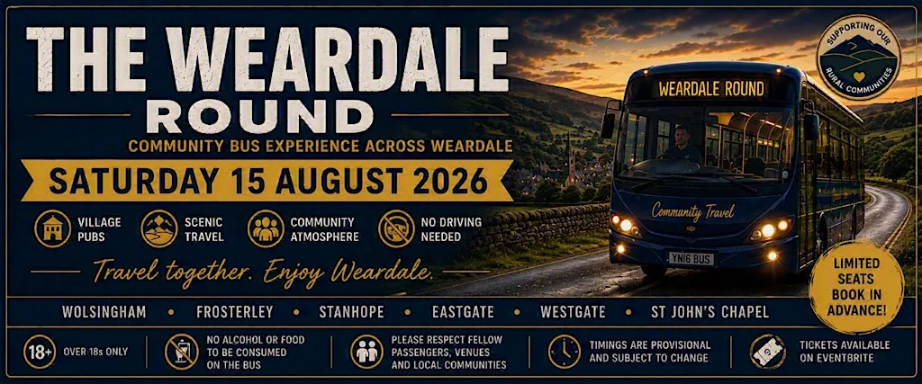 The Weardale Round – (Community Bus Experience)