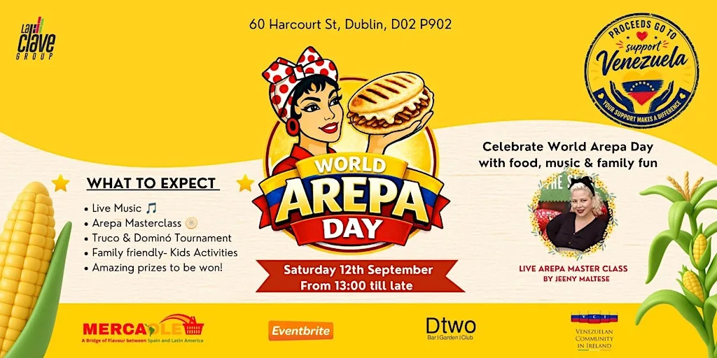 World Arepa Day "Dublin" Charity Event at D Two
