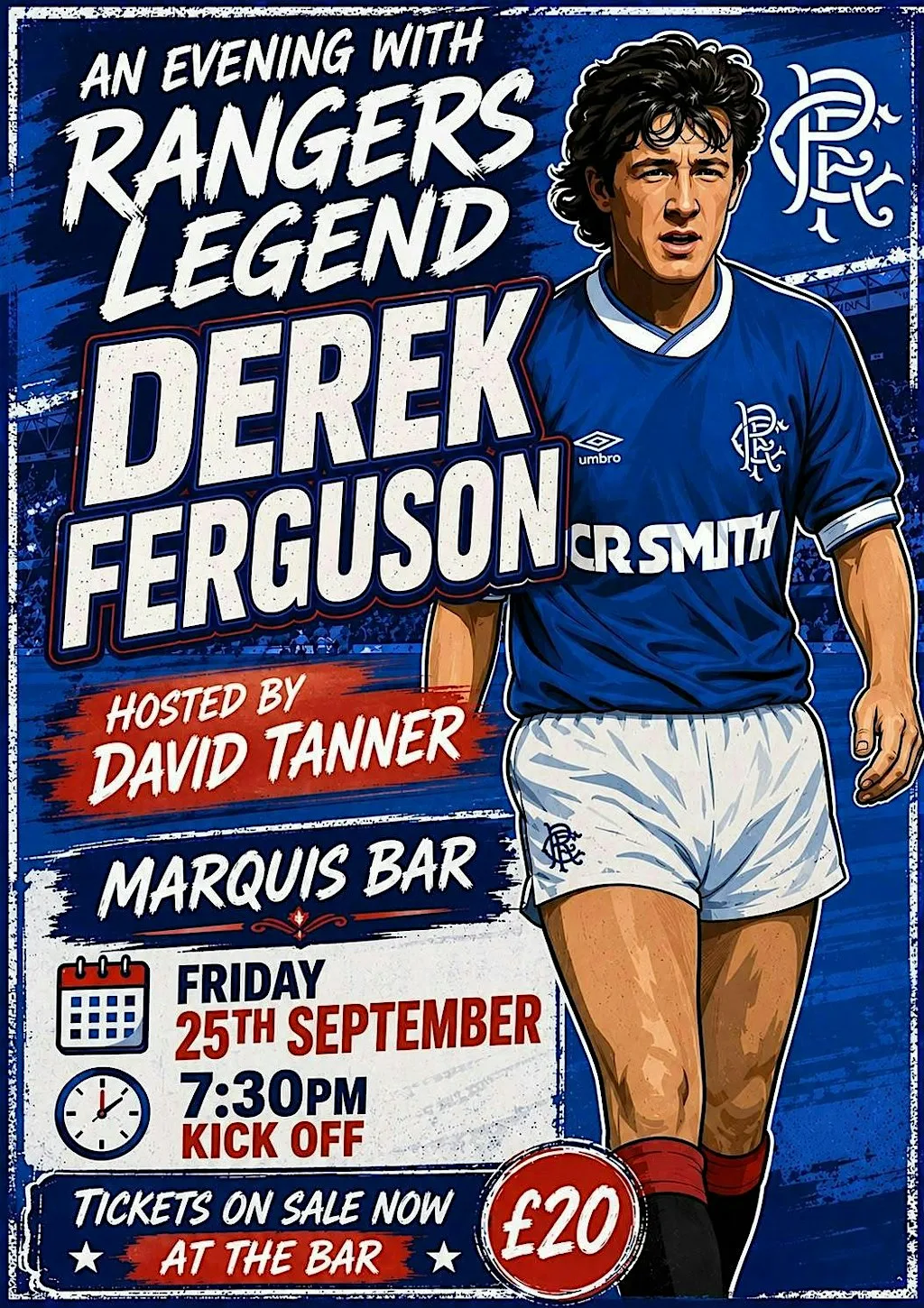 An Evening with Rangers Legend Derek Ferguson in Shettleston at Marquis Bar