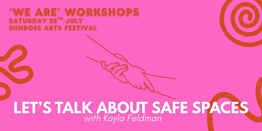 Let's Talk About Safe Spaces: Workshop with Kayla Martell Feldman at Dane John Gardens