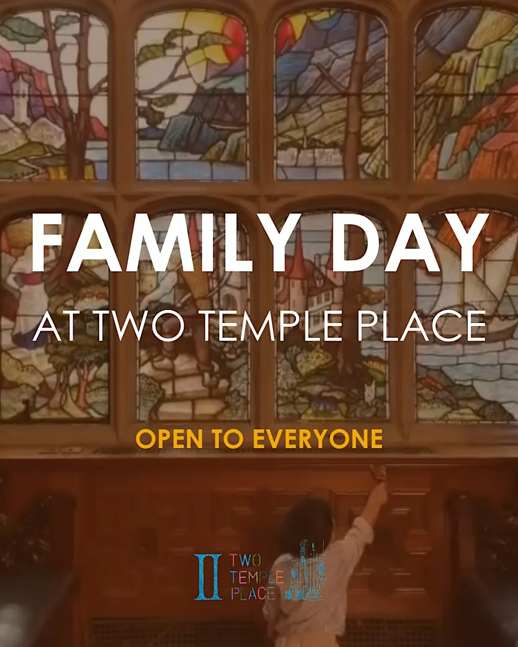 Family Open Day at Two Temple Place at Two Temple Place