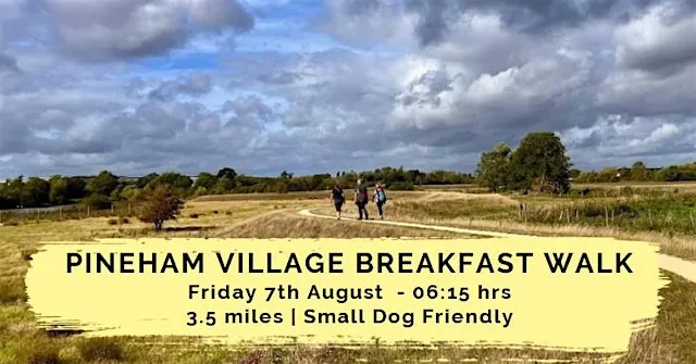 PINEHAM VILLAGE BREAKFAST WALK | 3.5 MILES | NORTHAMPTON at Dragonfly Way