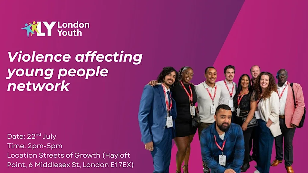 London Youth's 5th Violence affecting young people network at Streets of Growth Aldgate