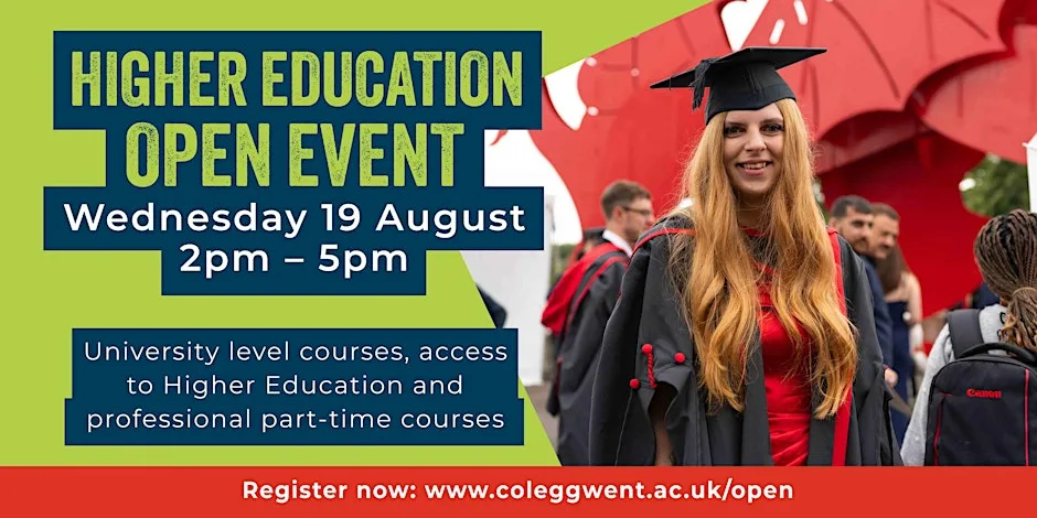 Coleg Gwent Open Event - Higher Education at Coleg Gwent, Blaenau Gwent Learning Zone • Ebbw Vale