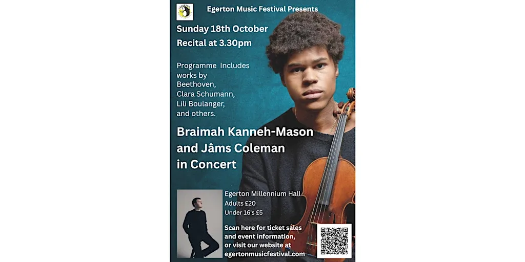 Braimah Kanneh-Mason & Jâms Coleman Concert at Egerton Millennium Hall
