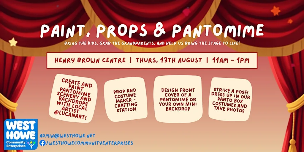 Paint, Props & Pantomime at Henry Brown Youth Centre