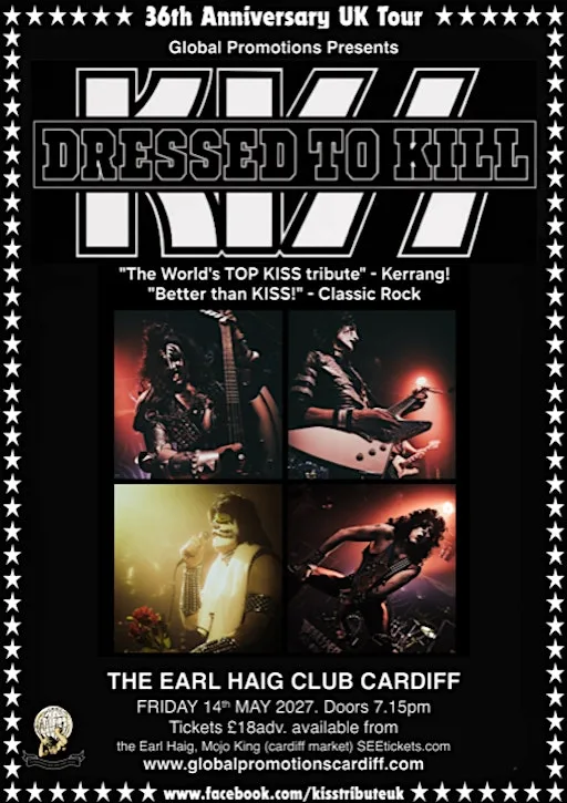 DRESSED TO KILL - The Worlds best tribute to the legendary KISS. at The Earl Haig Club