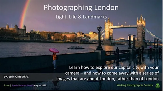 Photographing London - Light, Life & Landmarks at Woking Library