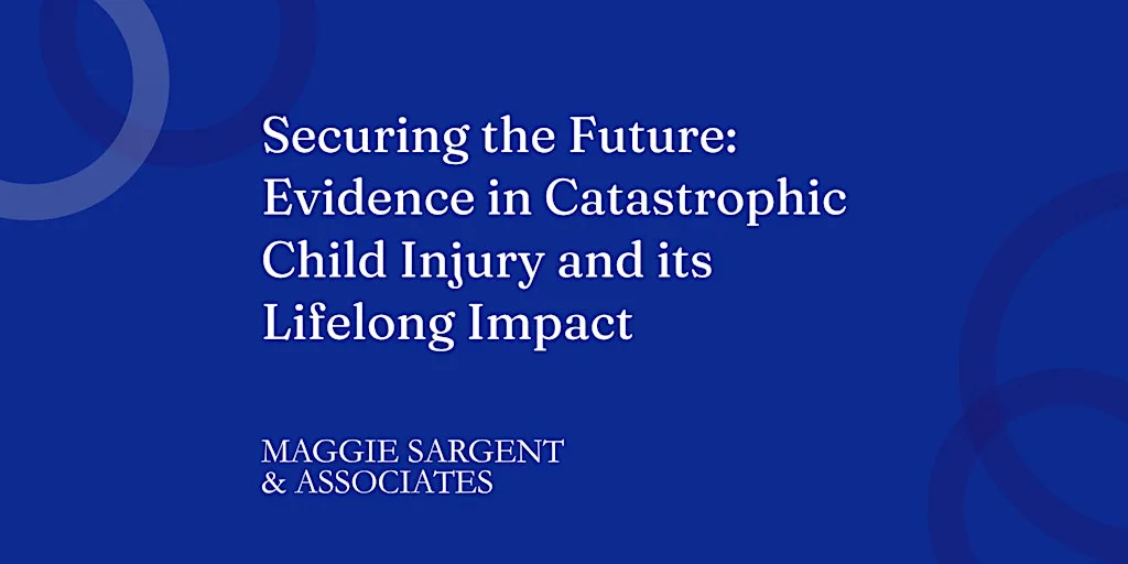 Evidence in Catastrophic Child Injury and its Lifelong Impact
