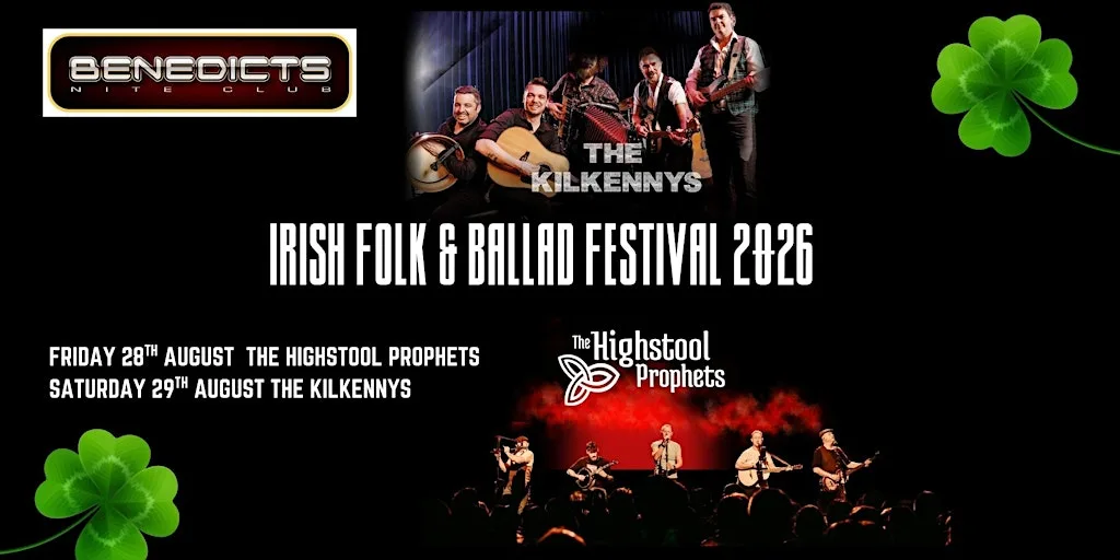 Irish Folk & Ballad Festival 2026 Friday & Saturday Night Entertainment at Benedicts Nightclub