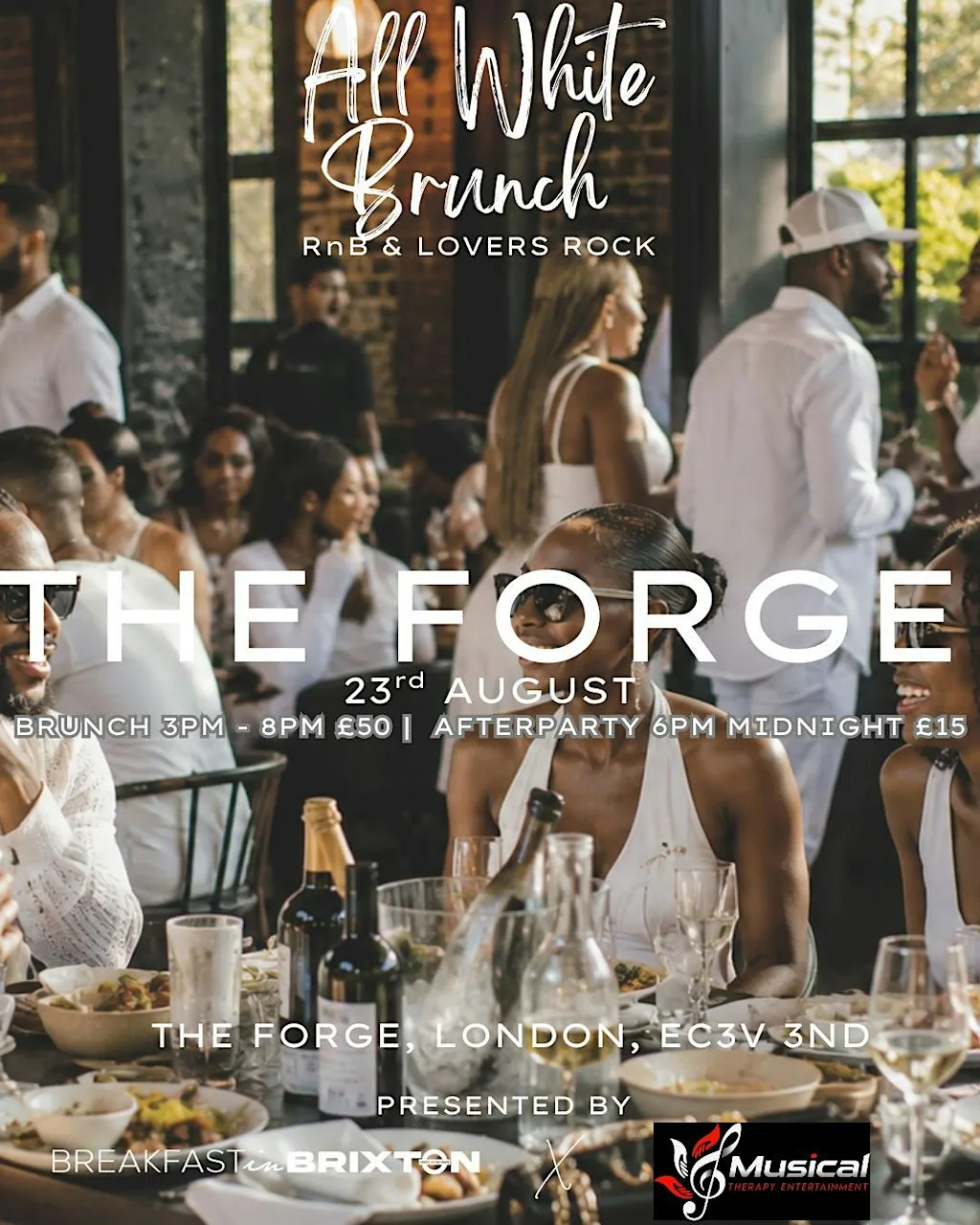 R&B & Lovers Rock All White Brunch | London’s Ultimate Summer Day Party at Forge