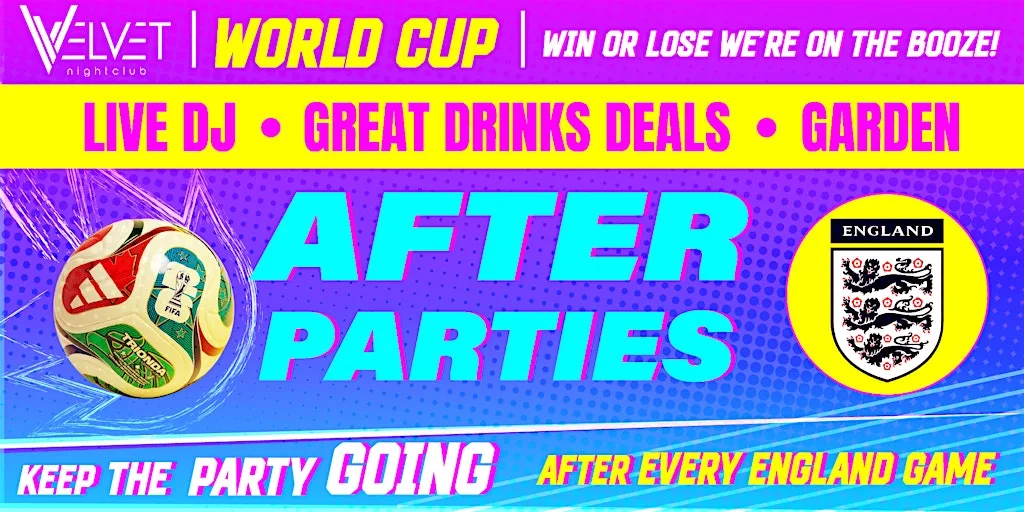 World Cup After Party - England vs Argentina