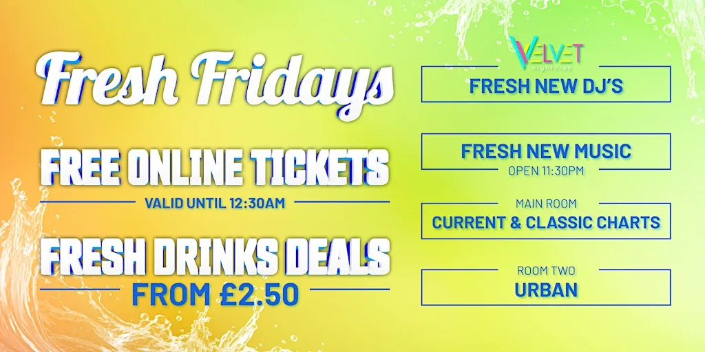 FRESH Friday - £2.50 Drinks!