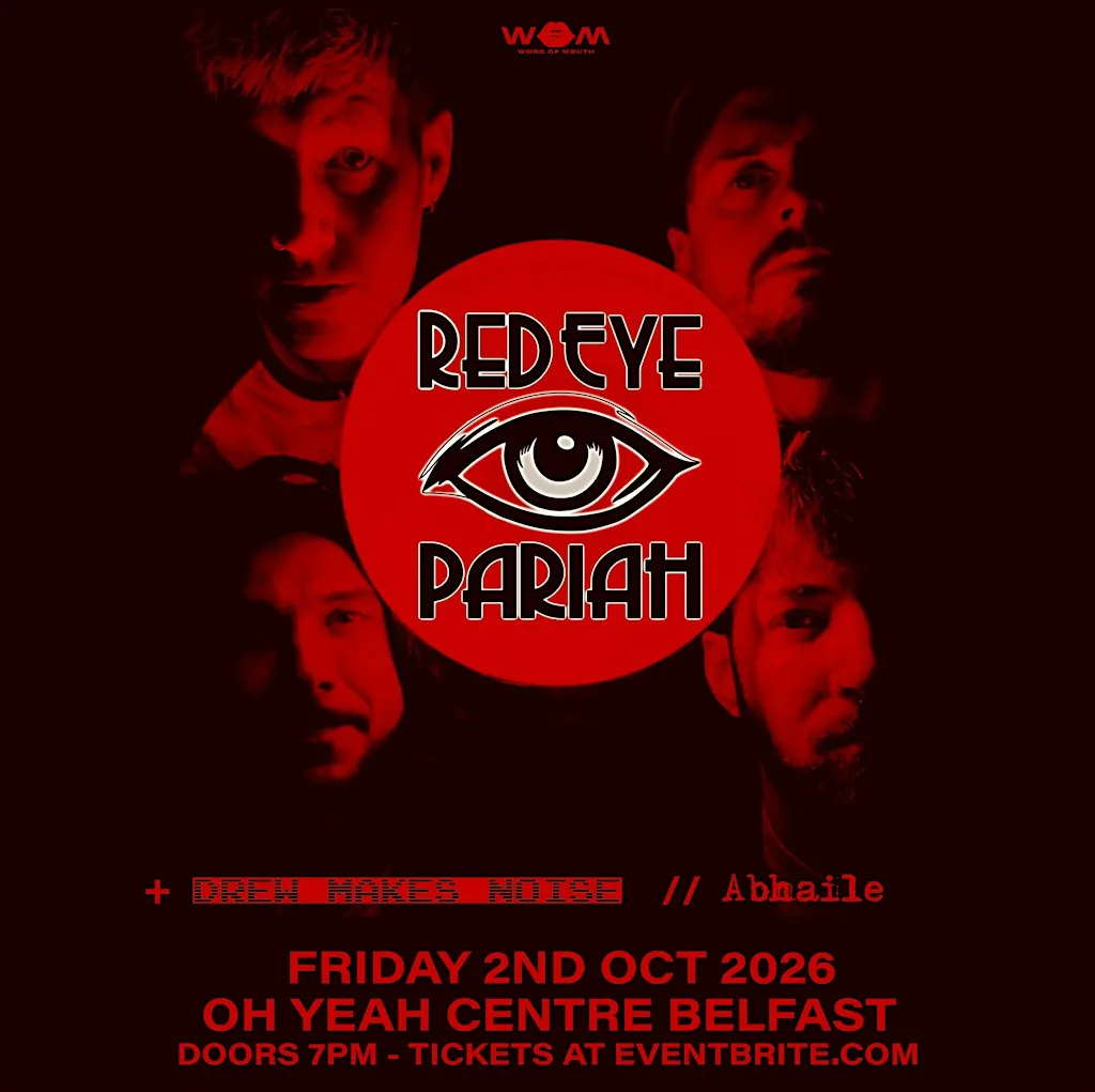 RED PARIAH // DREW MAKES NOISE // ABHAILE AT OH YEAH CENTRE BELFAST 2/10/26 at Oh Yeah Music Centre