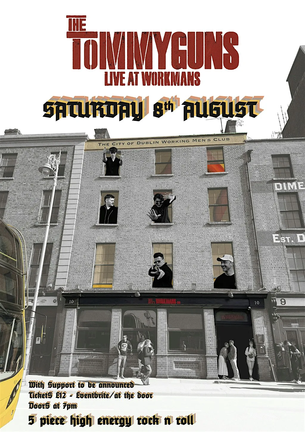 The Tommyguns live at The Workmans Club at The Workman's Club