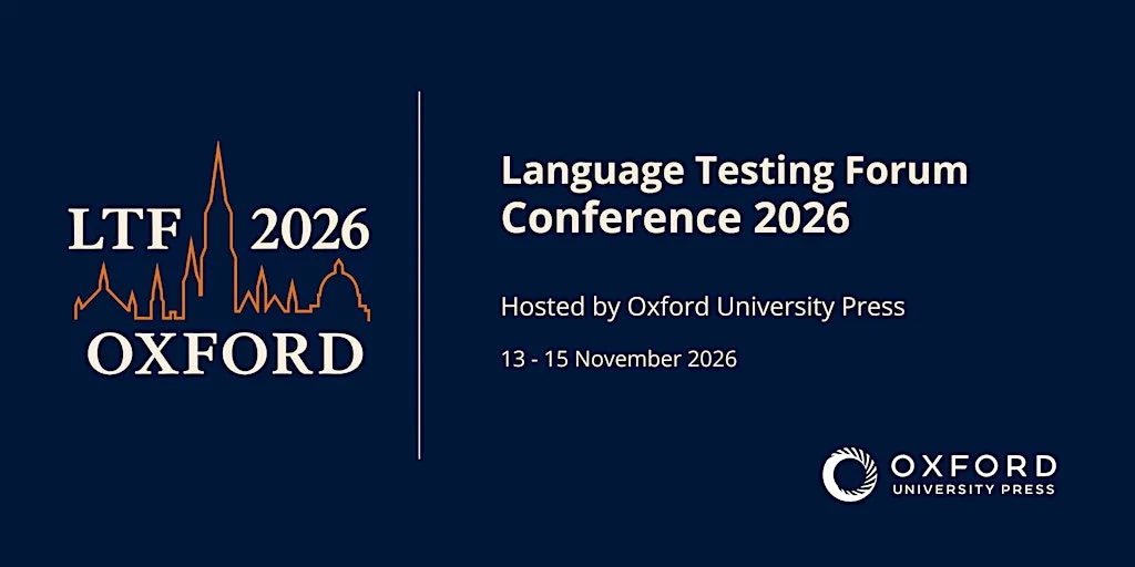 Language Testing Forum 2026 at Oxford University Press