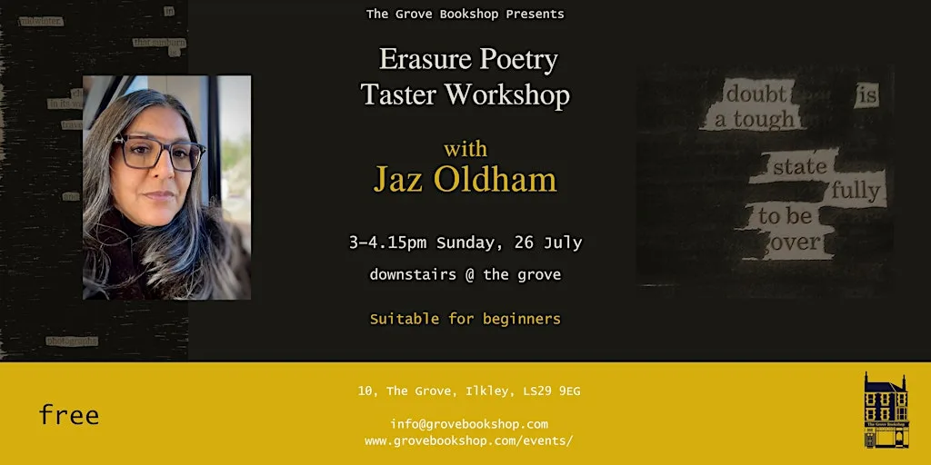 An Erasure Poetry Taster Workshop with Jaz Oldham at Grove Bookshop