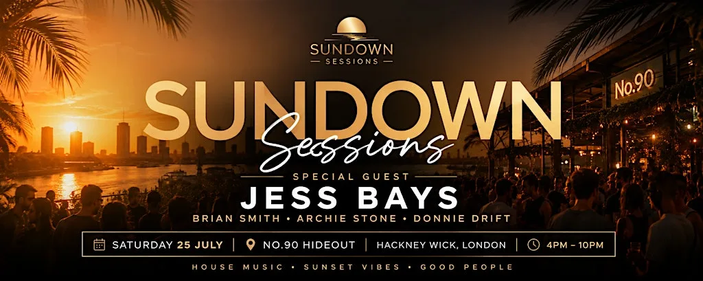 Sundown Sessions at Number 90 Bar Hackney Wick