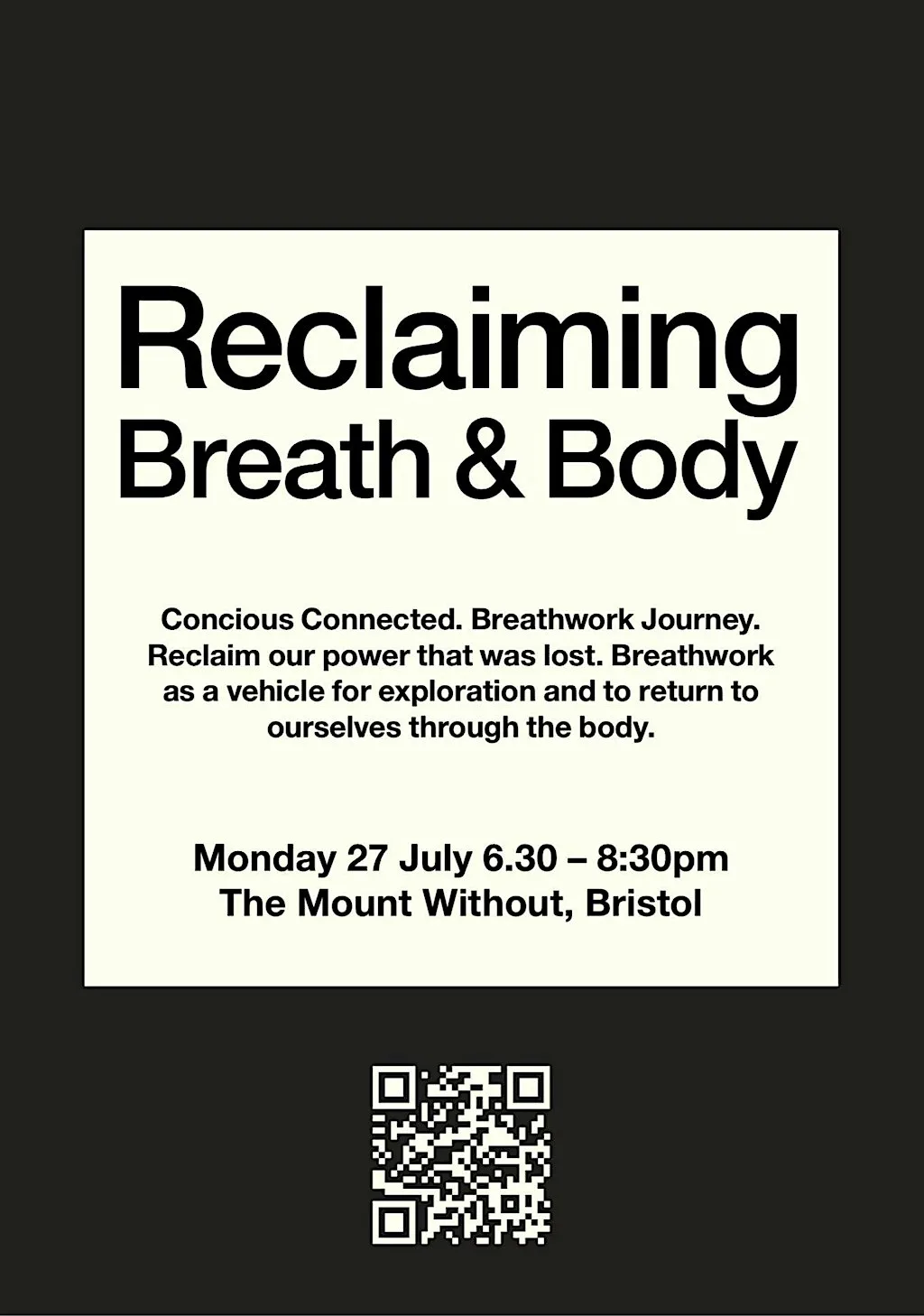 Reclaiming Breath + Body. Conscious connected BreathWork Journey at The Mount Without