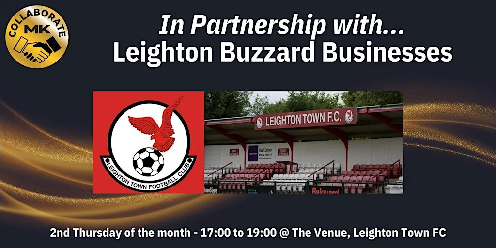 Collaborate MK "In Partnership with Leighton Buzzard Businesses" at Leighton Town F C