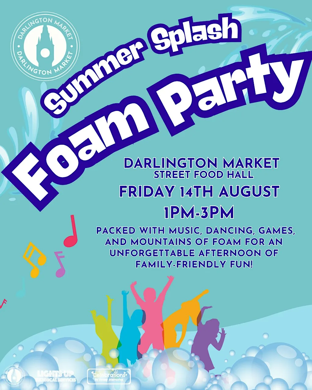 Summer Splash Foam Party at Darlington Market