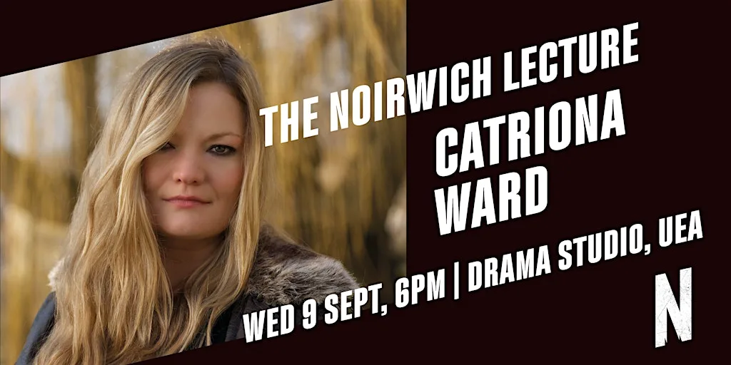 Noirwich 2026 at University of East Anglia