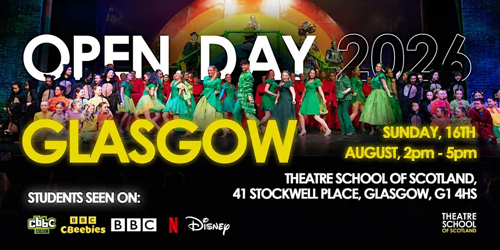TSOS || GLASGOW AUGUST OPEN DAY 2026 at Theatre School Of Scotland