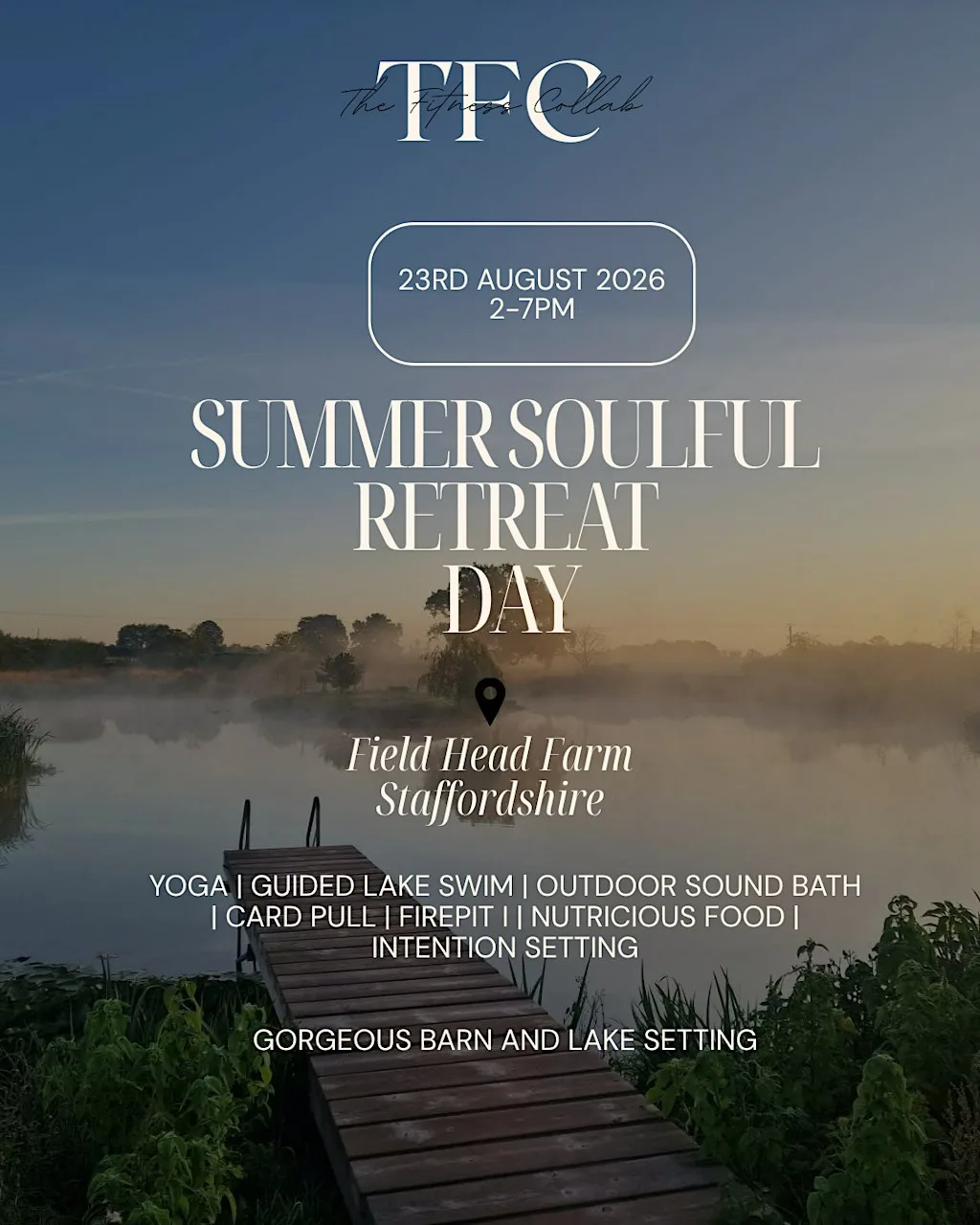 Summer Soulful Retreat Day- The Fitness Collab, Staffordshire at Field Head Farm