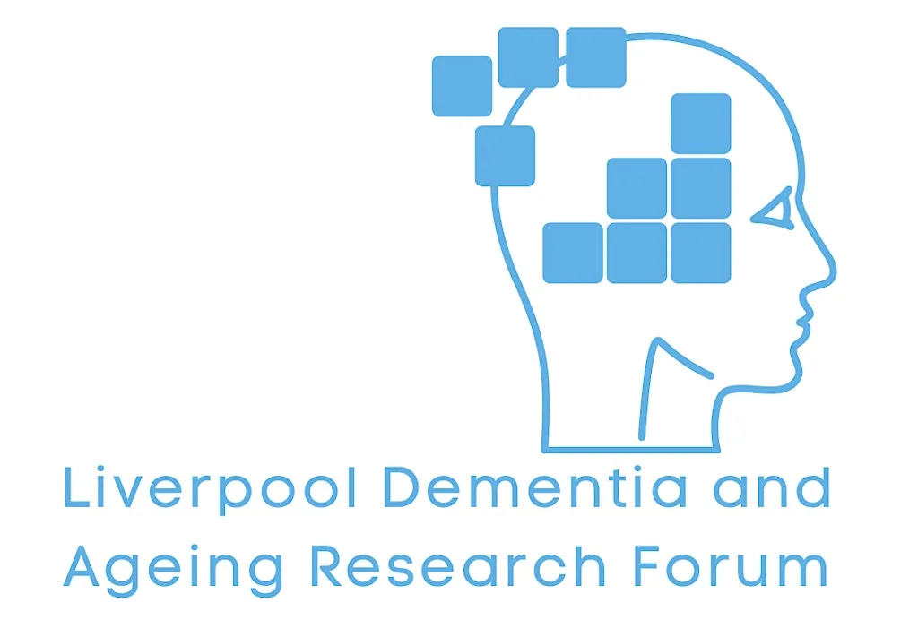 Liverpool Dementia & Ageing Research Forum regional meeting at University of Liverpool