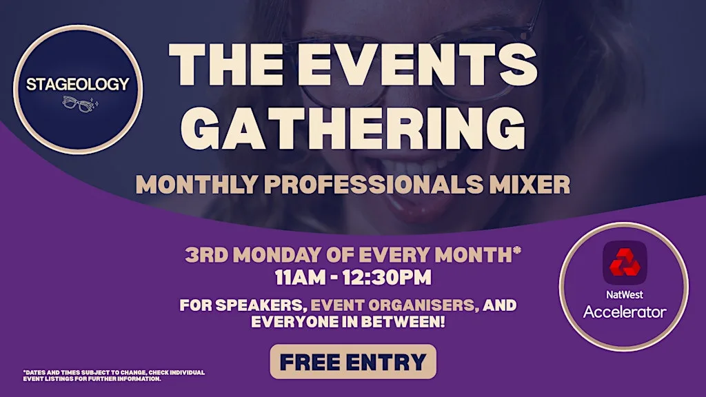 The Events Gathering - Professionals Mixer Stageology X Natwest Accelarator at NatWest Accelerator Milton Keynes