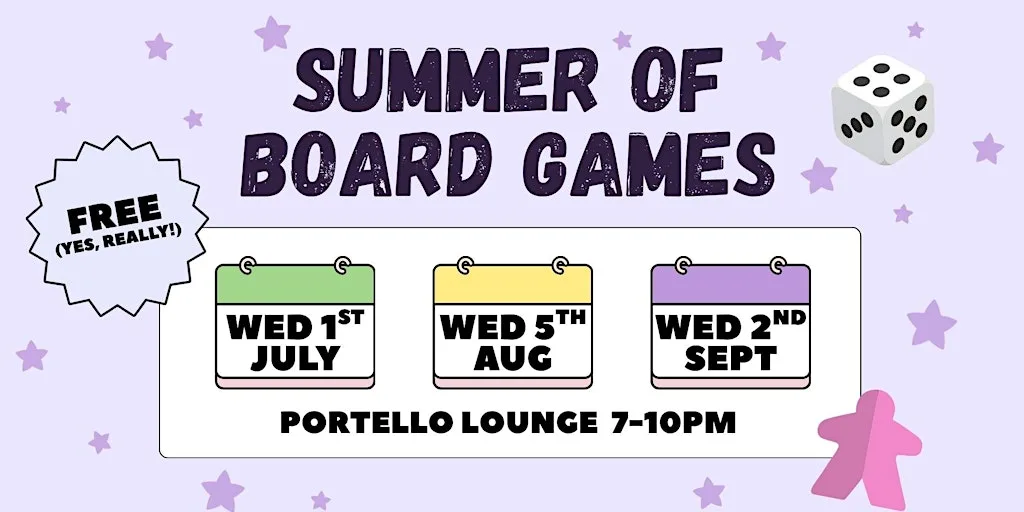 Summer of Board Games - Wed 5th August at Portello Lounge