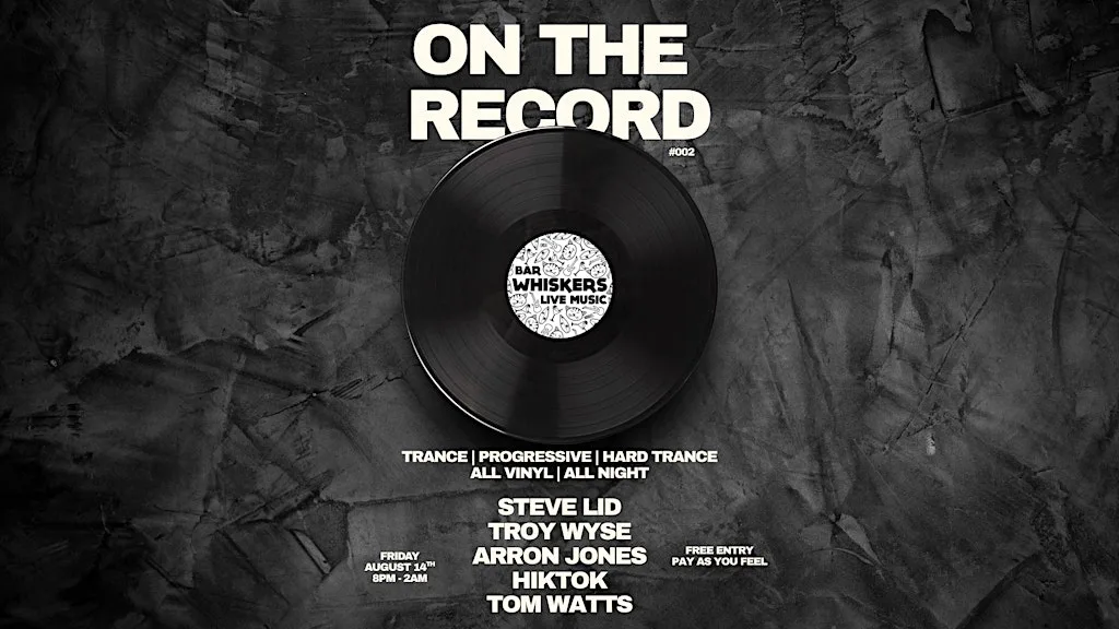 ON THE RECORD #002 at Whiskers Newquay