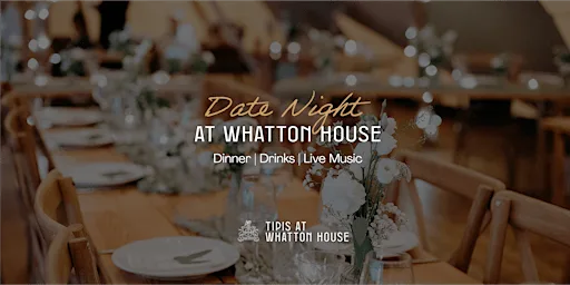 Date Night at Tipis at Whatton House at Tipis at Whatton House
