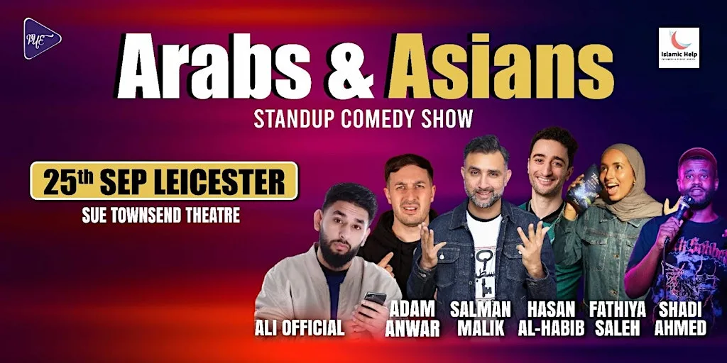 Arabs & Asians Stand-up Comedy Show Leicester at Sue Townsend Theatre