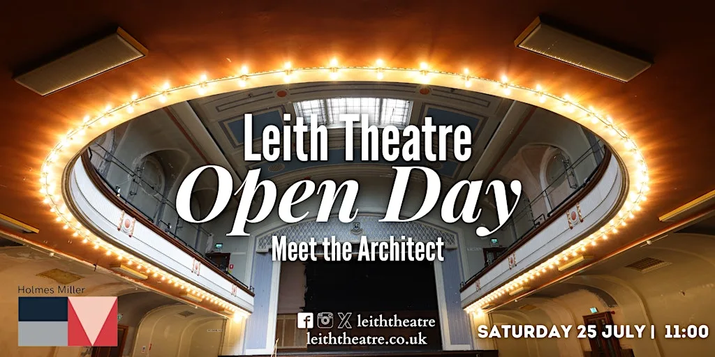 Leith Theatre Open Day: Meet the Architect at Leith Theatre