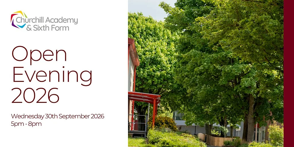 Churchill Academy & Sixth Form Open Evening 2026 at Churchill Academy & Sixth Form