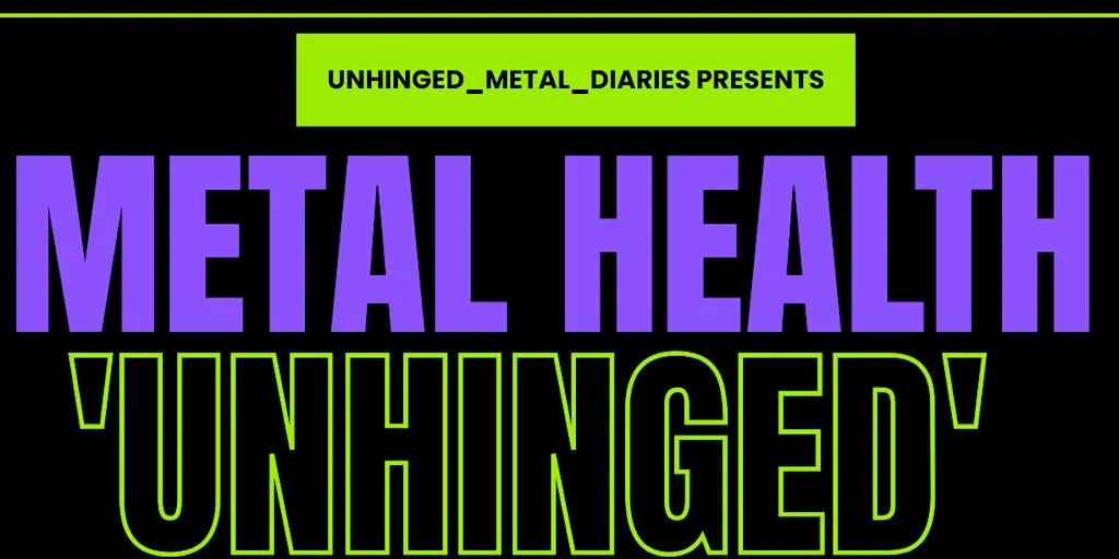 Metal Health - 'Unhinged' Edition 2026 (FUNDRAISER for The 8:56 Foundation) at B2 @ The Brickmakers