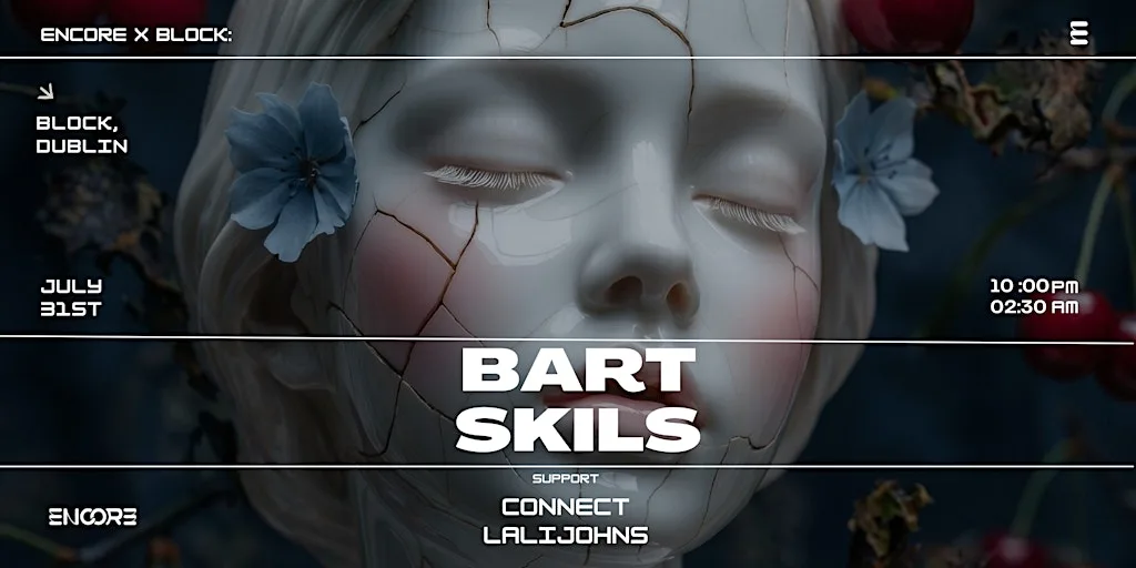 block x Encore. Bart Skils