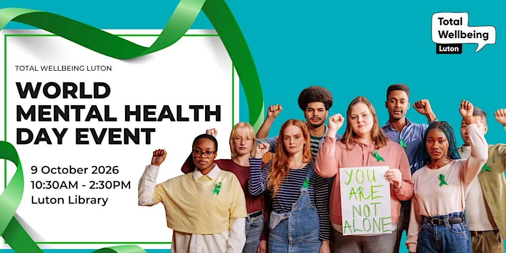 World Mental Health Day Event by Total Wellbeing Luton at Luton Central Library