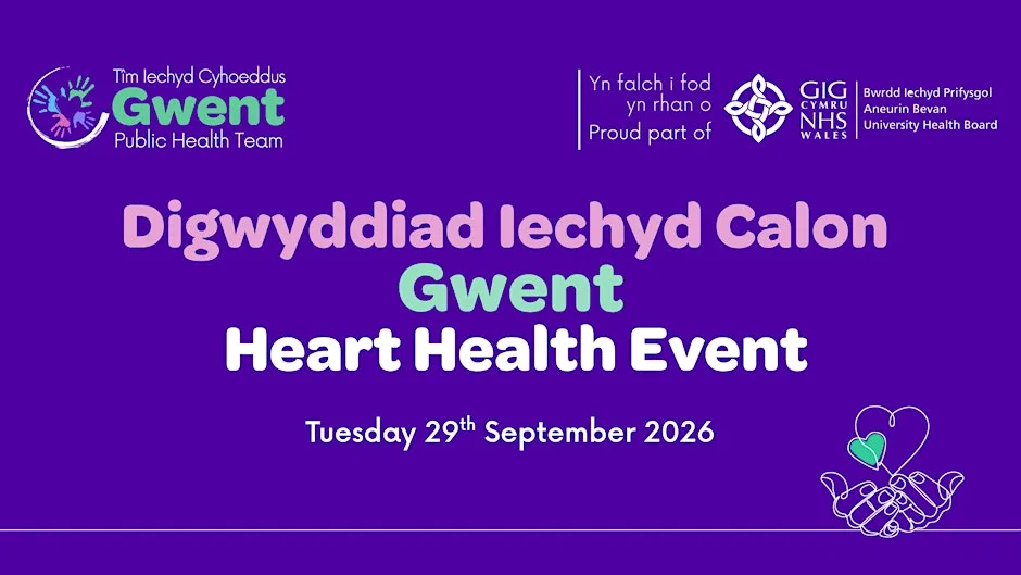 Digwyddiad Iechyd Calon Gwent - Gwent Heart Health Event at Lysaght Institute • Newport