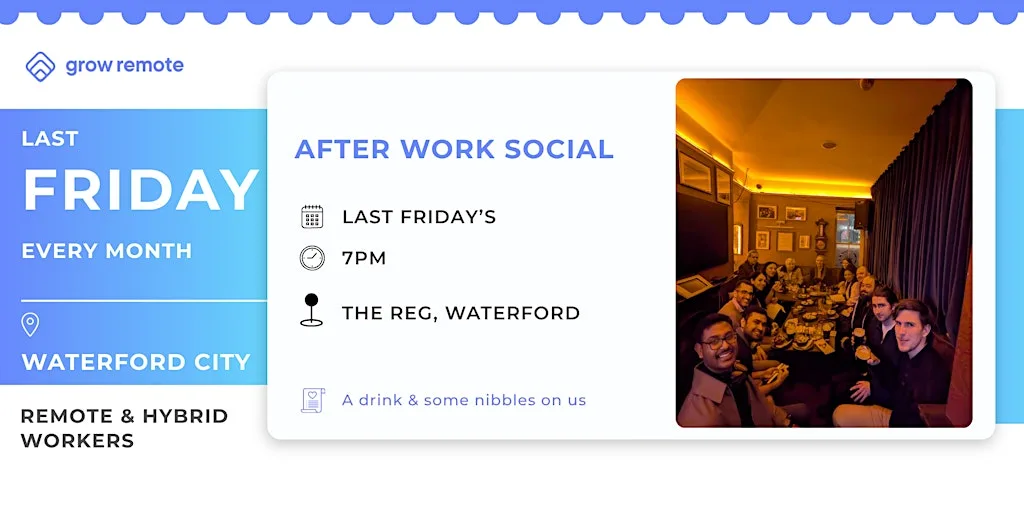 Last Friday Drinks for Remote & Hybrid Employees in Waterford at The Reg