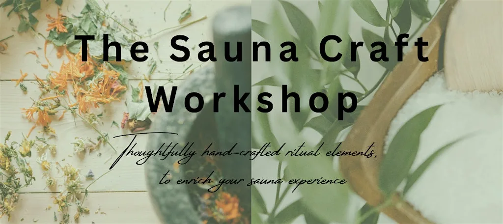 The Sauna Craft Workshop- Norwich at The Lions' Den City