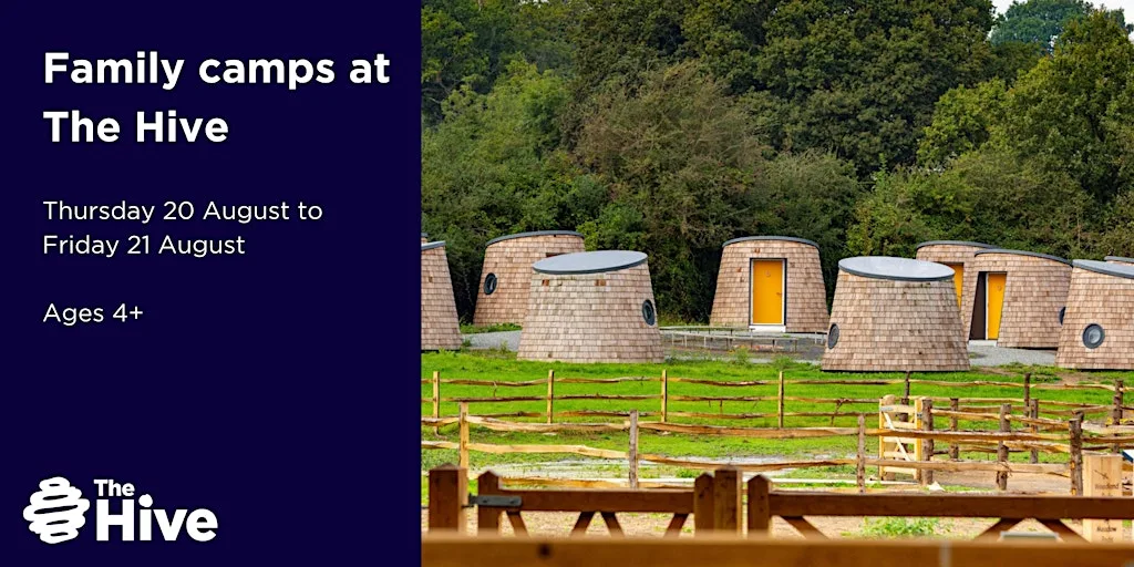Family Camps at The Hive at The Hive