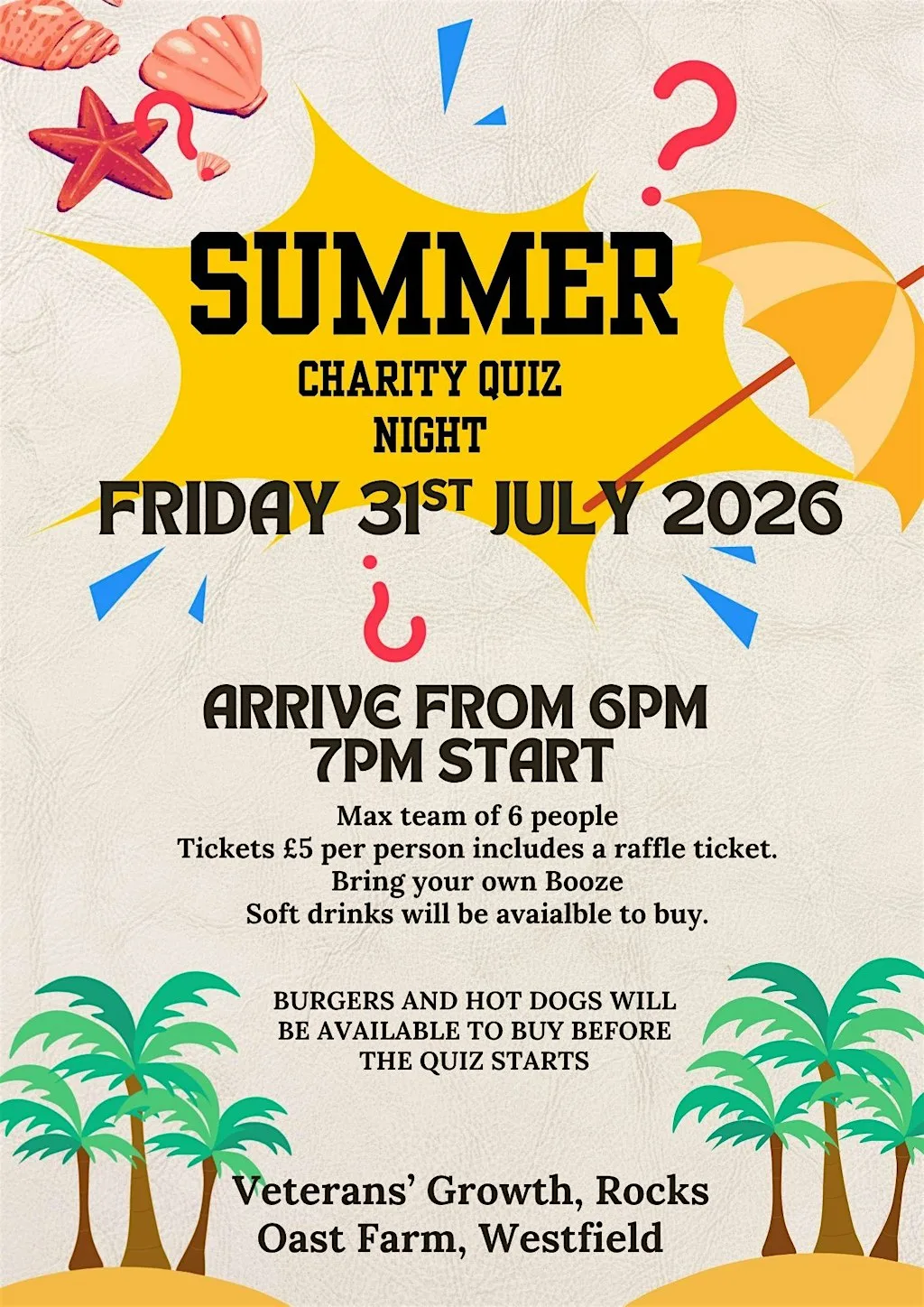Summer Charity Quiz Night at Veterans' Growth, Cottage Lane, Westfield, Hastings